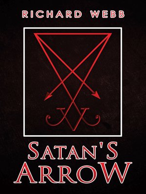 cover image of Satan's Arrow